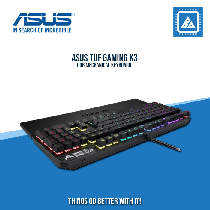 ASUS TUF GAMING K3 MECHANICAL GAMING KEYBOARD ASUS TUF GAMING K3 MECHANICAL GAMING KEYBOARD